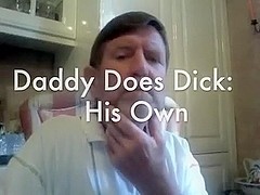 DAD DOES SCHLONG: HIS OWN!