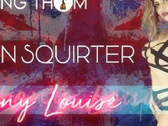 Teen Squirter - Ebony Louise