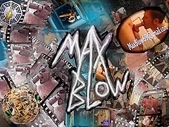 MaxBlow: Happiness Is Warm Cum